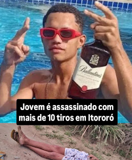 JOVEM DE 21 ANOS É MORTO COM MAIS DE 10 TIROS EM ITORORÓ
