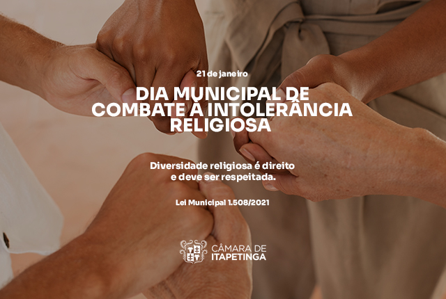 Dia Municipal de Combate à Intolerância Religiosa ⋆ CMI
