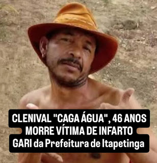 CLENIVAL, 46 ANOS, MORRE VÍTIMA DE INFARTO FULMINANTE