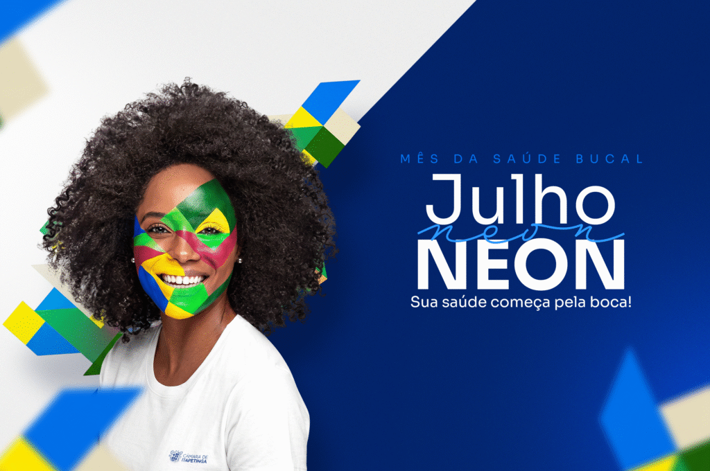Lei Municipal institui “Julho Neon” para fortalecer a conscientização sobre a saúde bucal ⋆ CMI