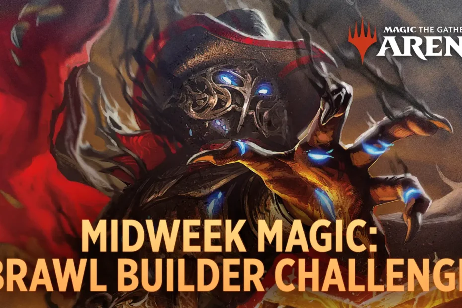 Brawl Builder Challenge – Guia de eventos mágicos no meio da semana e melhores listas de decks • MTG Arena Zone