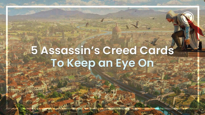 5 cartas de Assassin’s Creed para ficar de olho 5 cartas de Assassin’s Creed para ficar de olho