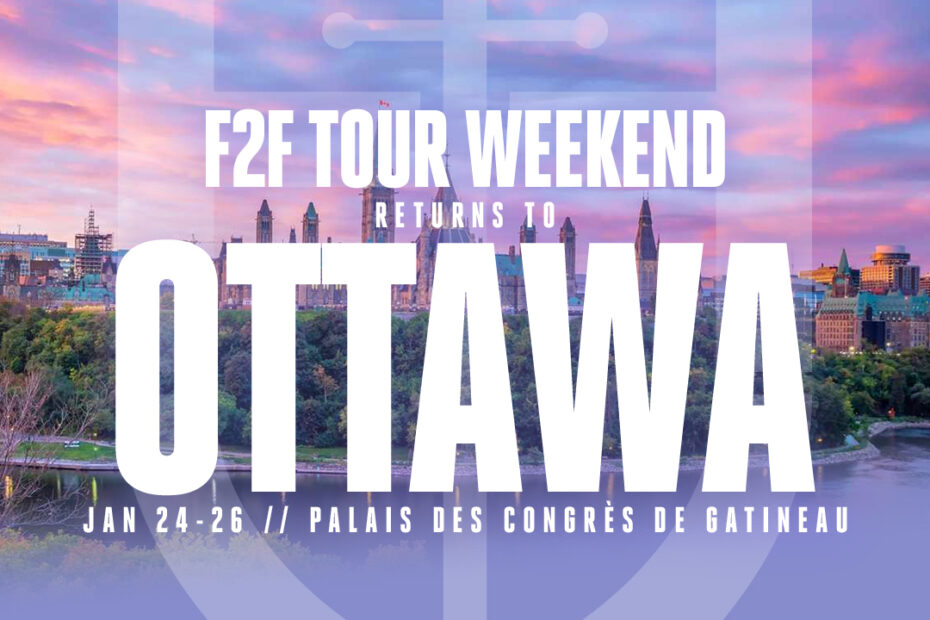 Anunciando F2F Tour Weekend Ottawa Anunciando F2F Tour Weekend Ottawa