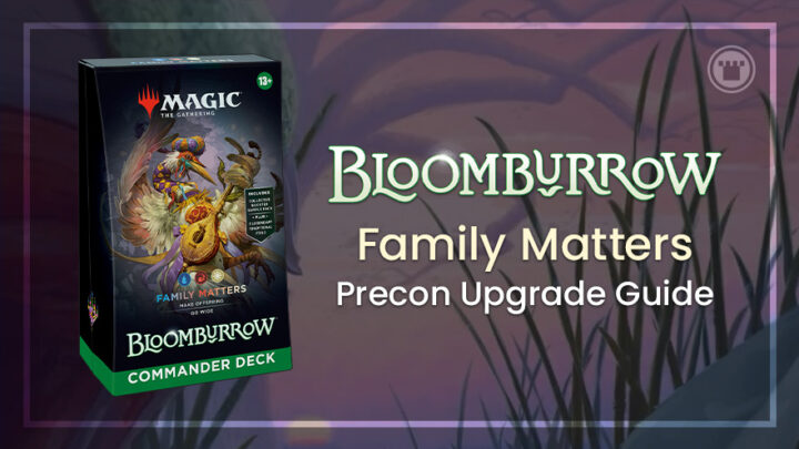 Guia de atualização do Family Matters Bloomburrow Commander Precon