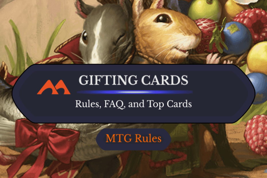 Presentes no MTG: Regras, História e Melhores Cartas Presentes no MTG: Regras, História e Melhores Cartas