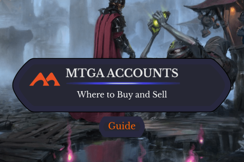 4 lugares onde você pode comprar e vender contas MTG Arena 4 lugares onde você pode comprar e vender contas MTG Arena