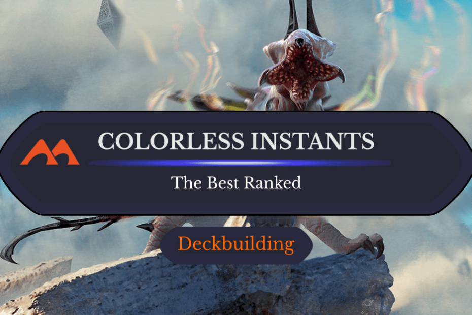 Todos os 10 Instantes Incolores em Magic Classificado Todos os 10 Instantes Incolores em Magic Classificado