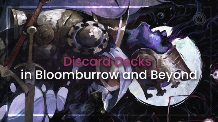 Banditismo Talentoso: Descarte Decks em Bloomburrow e Além Banditismo Talentoso: Descarte Decks em Bloomburrow e Além