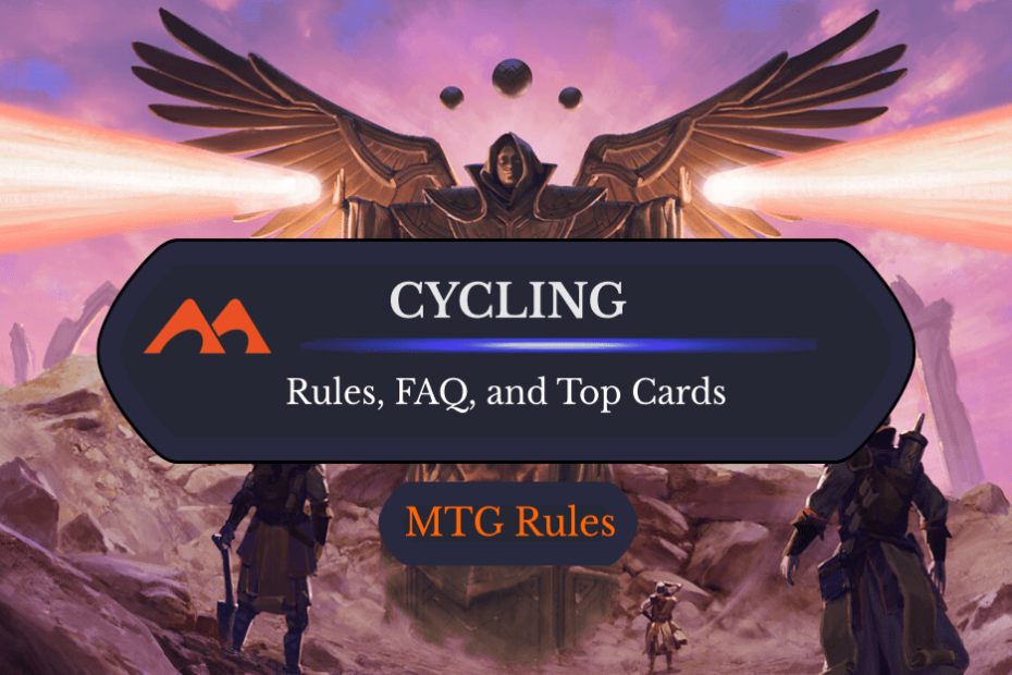 Ciclismo em MTG: Regras, História e Melhores Cartas Ciclismo em MTG: Regras, História e Melhores Cartas