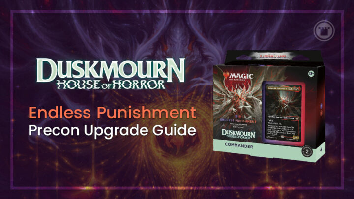 Guia de atualização do Endless Punishment Duskmourn Commander Precon Guia de atualização do Endless Punishment Duskmourn Commander Precon