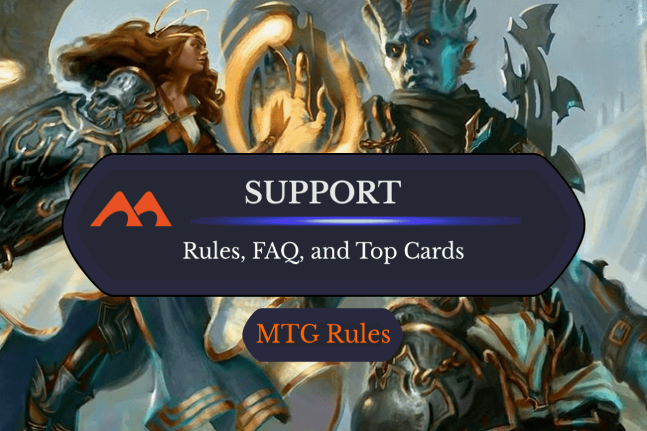 Suporte em MTG: Regras, História e Melhores Cartas