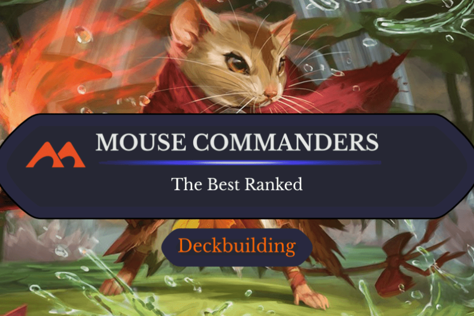 Todos os 3 comandantes de mouse em Magic Ranked Todos os 3 comandantes de mouse em Magic Ranked