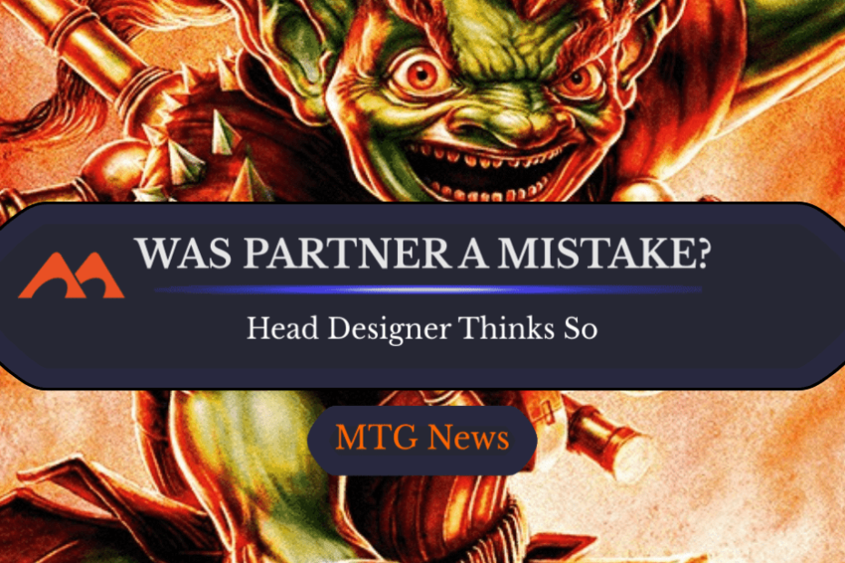 O designer-chefe do MTG admite que o mecânico parceiro pode ter sido um erro