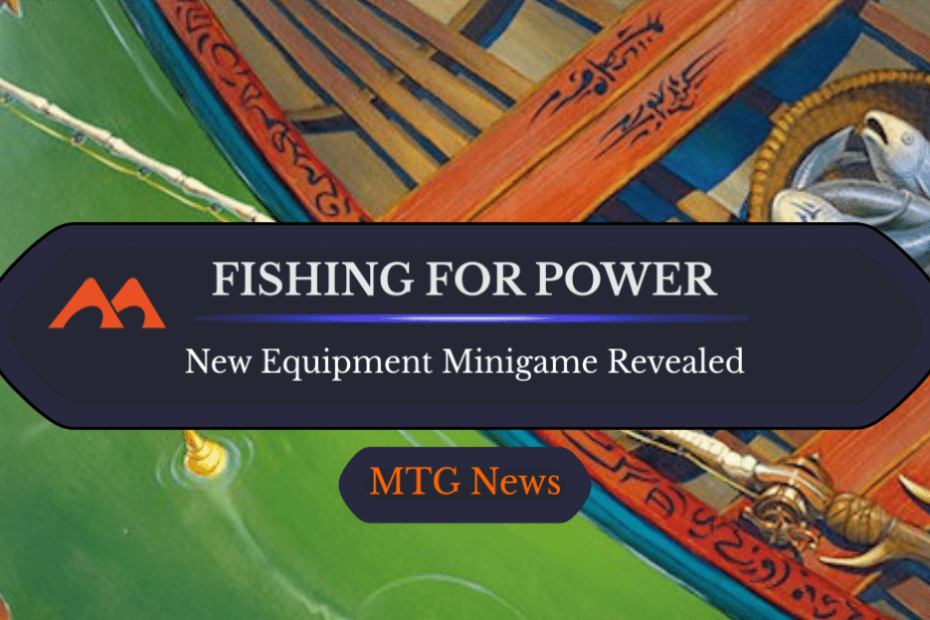 O mais recente minijogo de equipamentos de pesca do Magic deixa os jogadores cambaleando