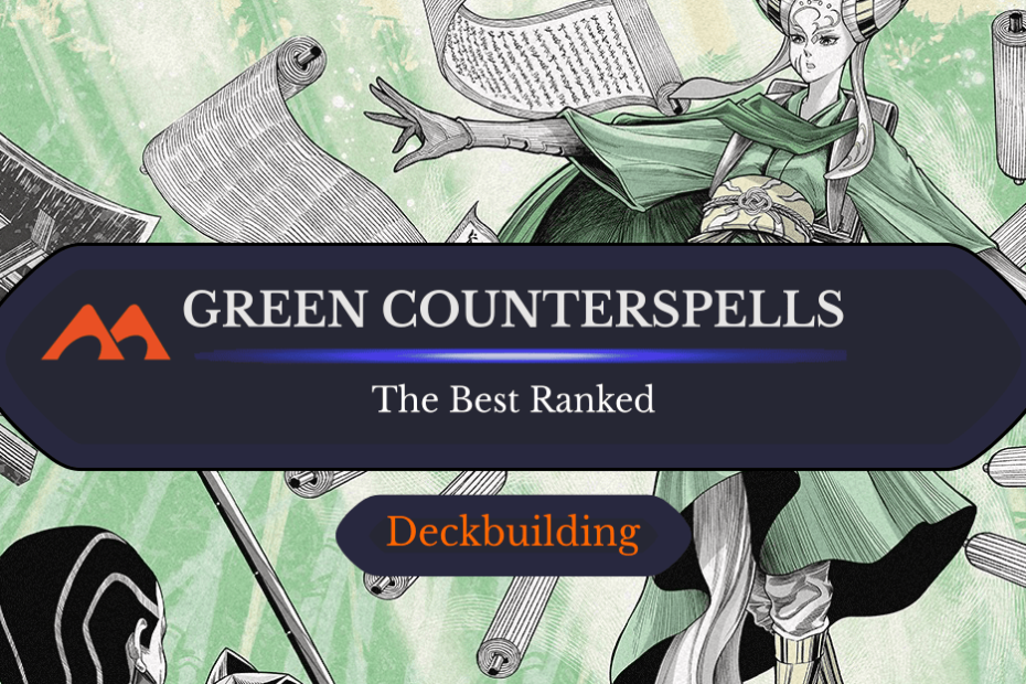 Os 11 melhores contrafeitiços verdes em magia classificados