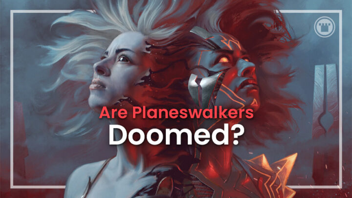 Os Planeswalkers estão condenados? – Blog do Reino das Cartas