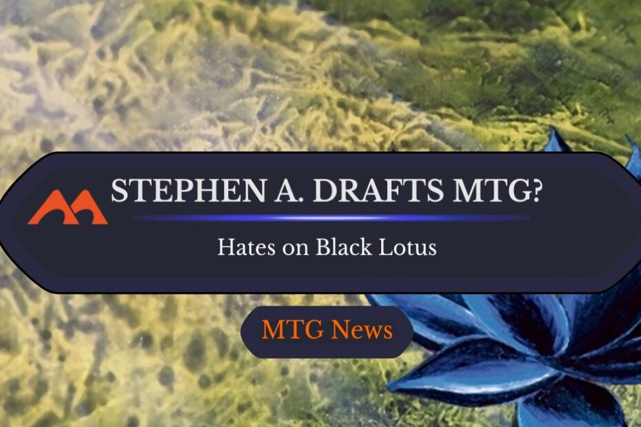 Stephen A Smith traz suas cenas quentes para… Magic: the Gathering?