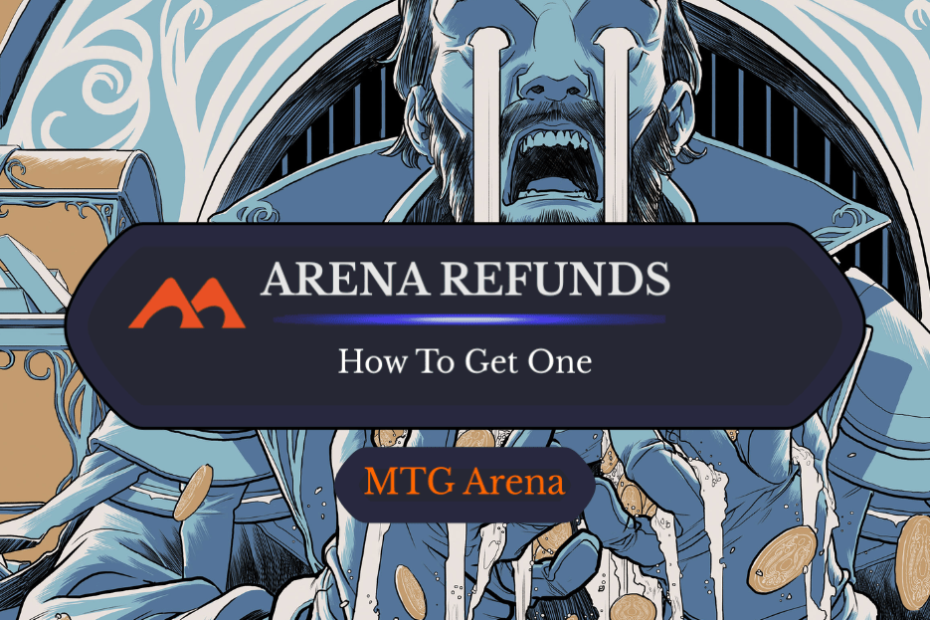 Veja como obter um reembolso para um evento MTG Arena