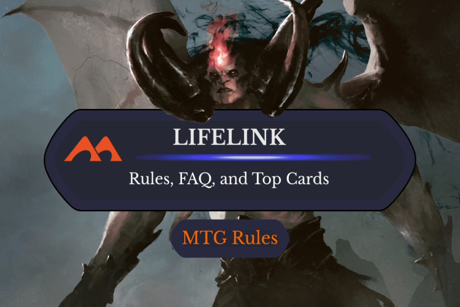 Lifelink no MTG: regras, história e perguntas frequentes