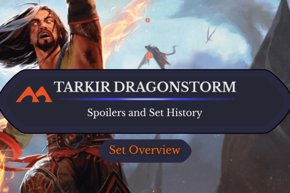 Spoilers e informações do conjunto de Tarkir Dragonstorm