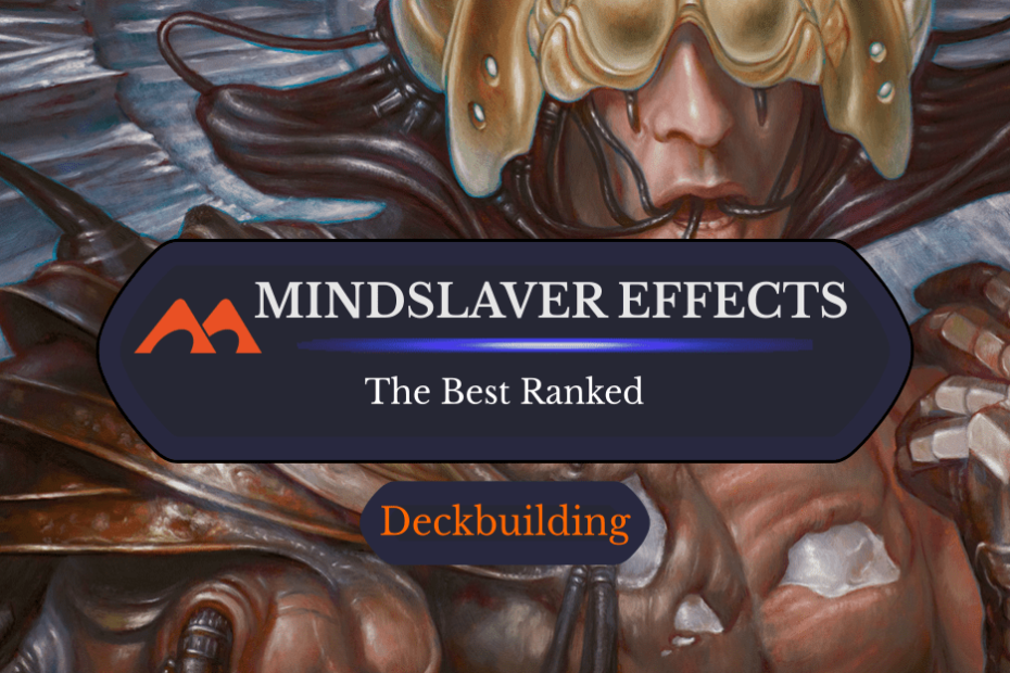 Todos os 7 Mindslavers “Controle seu oponente” em Magic classificados Todos os 7 Mindslavers “Controle seu oponente” em Magic classificados