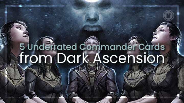 5 cartas de comandante subestimadas da Dark Ascension