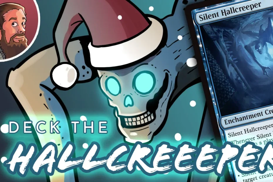 Contra todas as probabilidades: Deck the Hallcreeper (padrão)