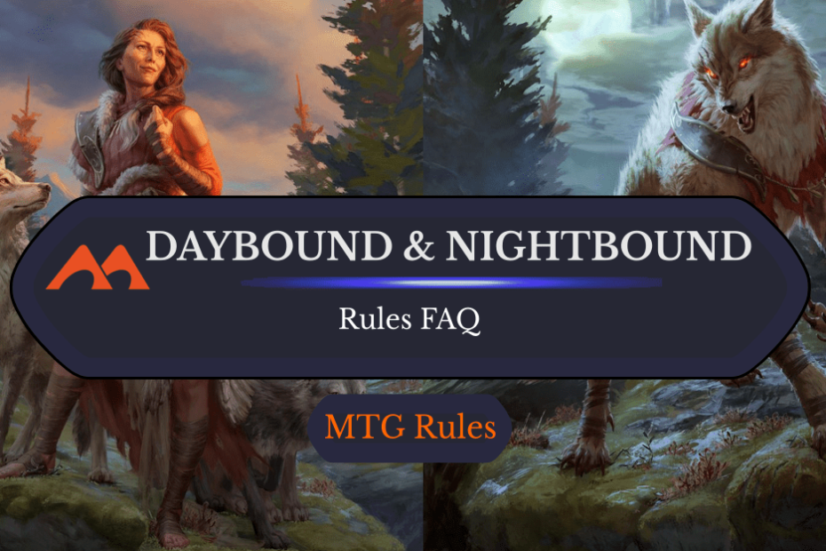 Daybound e Nightbound em MTG: Perguntas frequentes sobre regras