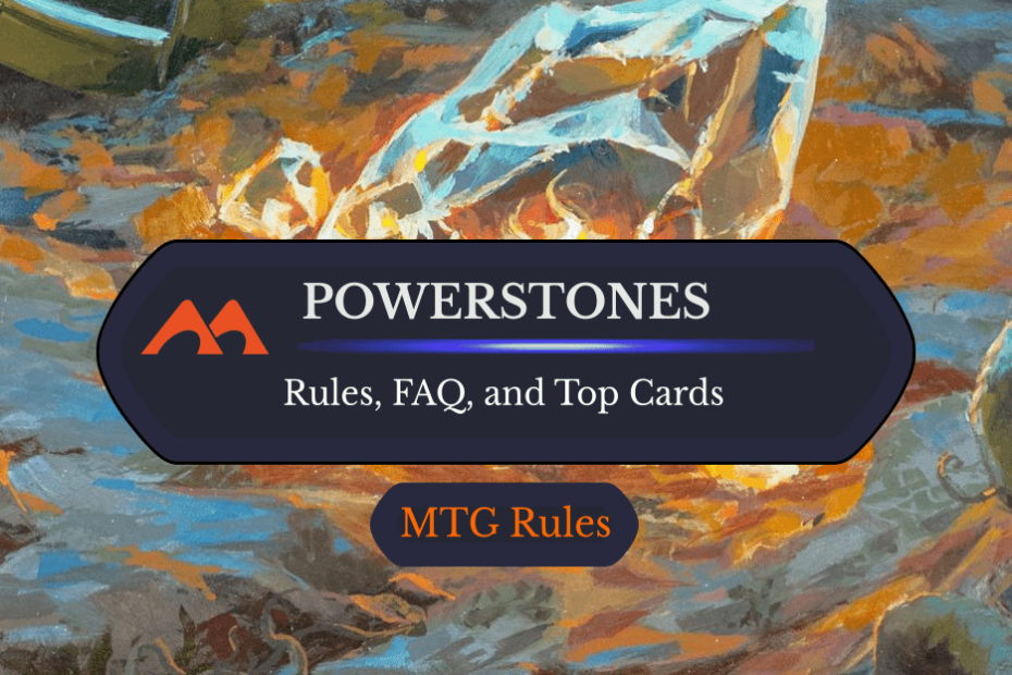 Tokens Powerstone em MTG: regras, perguntas frequentes e melhores cartas