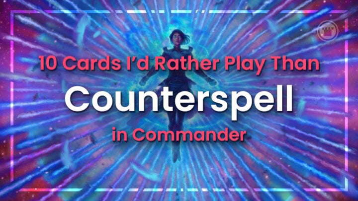 10 cartas que prefiro jogar do que contra-feitiço no Commander