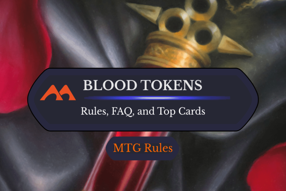 Tokens de Sangue em MTG: Regras, História e Melhores Cartas