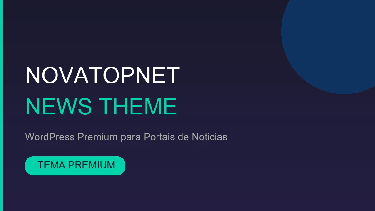 Novatopnet News - Tema WordPress Premium para Portais de Noticias